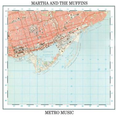 Martha and the Muffins -  Metro Music